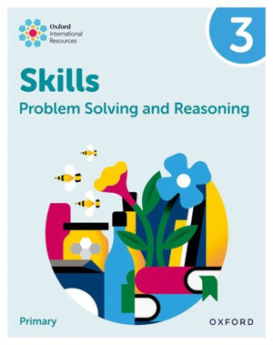 Oxford International Skills: Problem Solving and Reasoning: Practice Book 3