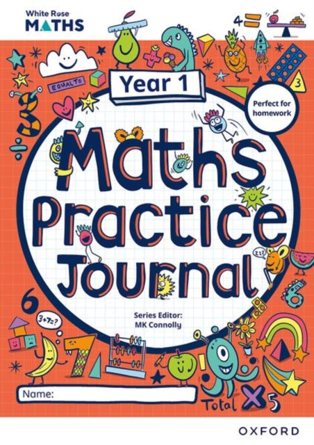 Book cover of: White Rose Maths Practice Journals Year 1 Workbook: Single Copy. By: Caroline Hamilton