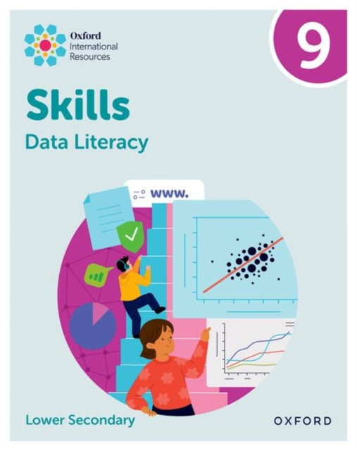 Oxford International Skills: Data Literacy: Practice Book 9 9781382045568 Karen Morrison