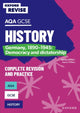 Book cover of: Oxford Revise: AQA GCSE History: Germany, 1890-1945: Democracy and dictatorship