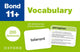 Book cover of: Bond 11+: Bond 11+ Vocabulary Flashcards: 200 flashcards ready for the 2025 exams (for GL Assessment & other 11 plus exams)