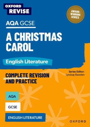 Oxford Revise: AQA GCSE English Literature: A Christmas Carol