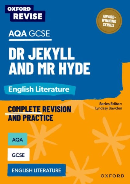 Oxford Revise: AQA GCSE English Literature: Dr Jekyll and Mr Hyde 9781382067508 Lyndsay Bawden