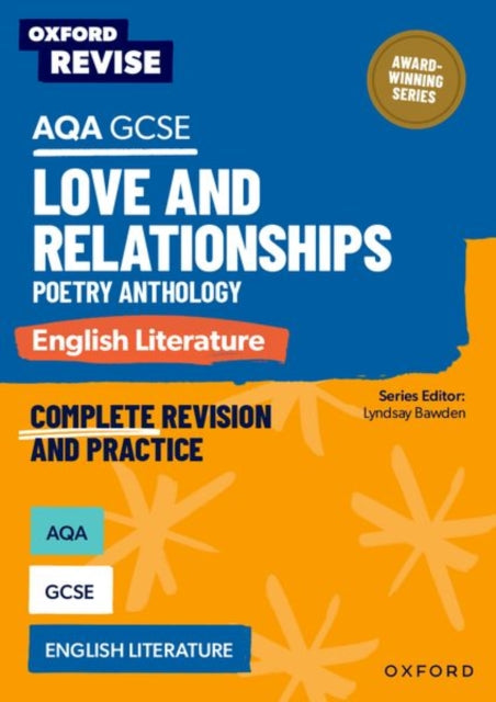 Book cover of: Oxford Revise: AQA GCSE English Literature: Love and Relationships Poetry Anthology