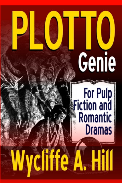 Book cover of: PLOTTO Genie. By: Wycliffe A. Hill