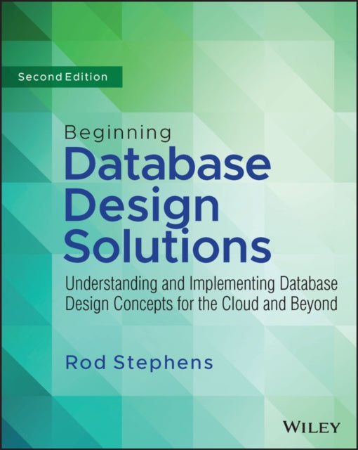 Book cover of: Beginning Database Design Solutions. By: Rod Stephens