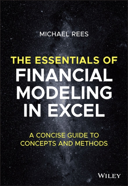 Book cover of: Essentials of Financial Modeling in Excel. By: M. Rees