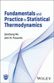 Book cover of: Fundamentals and Practice in Statistical Thermodynamics. By: Jianzhong Wu