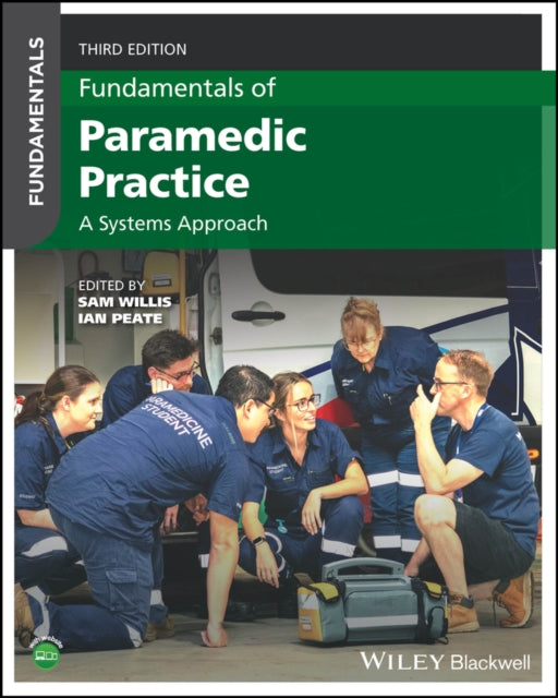 Book cover of: Fundamentals of Paramedic Practice. By: Sam Willis