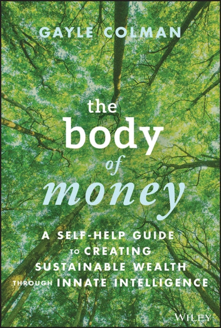 Book cover of: Body of Money. By: Gayle Colman