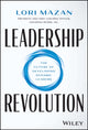 Book cover of: Leadership Revolution. By: Lori Mazan