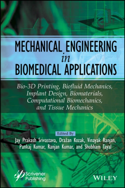 Book cover of: Mechanical Engineering in Biomedical Application. By: Jay Prakash Srivastava