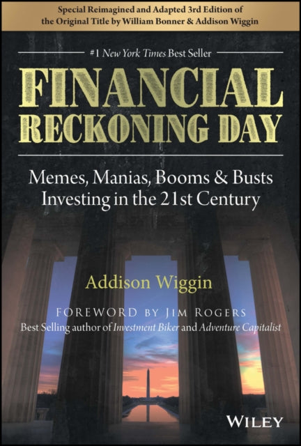 Book cover of: Financial Reckoning Day. By: William Bonner