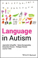 Book cover of: Language in Autism. By: J. Schaeffer