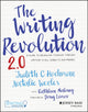 Writing Revolution 2.0, A Guide to Advancing Thinking Through Writing in All Subjects and Grades 9781394182039 Judith C. Hochman