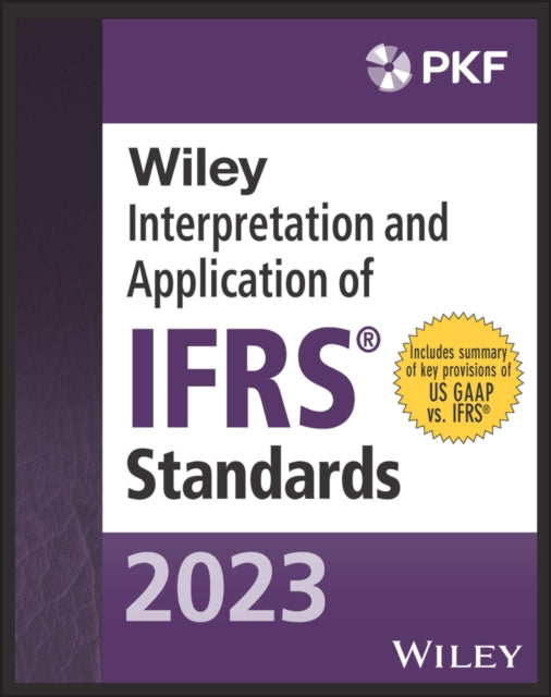 Book cover of: Wiley 2023 Interpretation and Application of IFRS Standards. By: P. K. F. PKF Internation