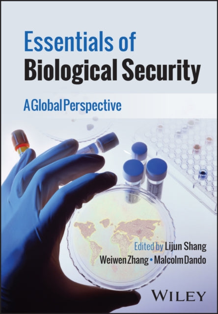 Book cover of: Essentials of Biological Security. By: Lijun Shang