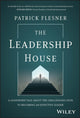 Book cover of: Leadership House. By: Patrick Flesner