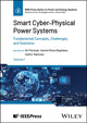 Book cover of: Smart Cyber-Physical Power Systems, Volume 1. By: Ali Parizad
