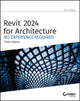 Book cover of: Revit 2024 for Architecture. By: Eric Wing