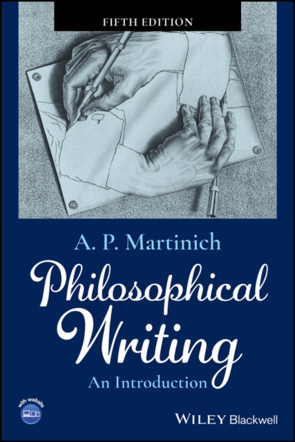 Book cover of: Philosophical Writing. By: A. P. Martinich