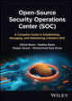 Book cover of: Open-Source Security Operations Center (SOC). By: Alfred Basta