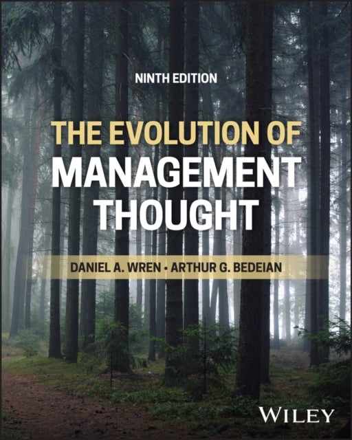 Book cover of: Evolution of Management Thought. By: Daniel A. Wren