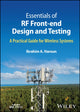 Book cover of: Essentials of RF Front-end Design and Testing. By: Ibrahim A. Haroun