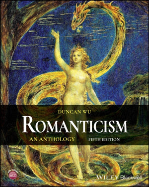 Romanticism, An Anthology