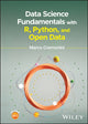 Book cover of: Data Science Fundamentals with R, Python, and Open Data. By: Marco Cremonini