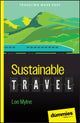Book cover of: Sustainable Travel For Dummies. By: Lee Mylne