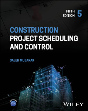 Construction Project Scheduling and Control