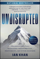 Book cover of: Undisrupted. By: Ian Khan