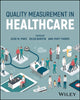 Book cover of: Quality Measurement in Healthcare