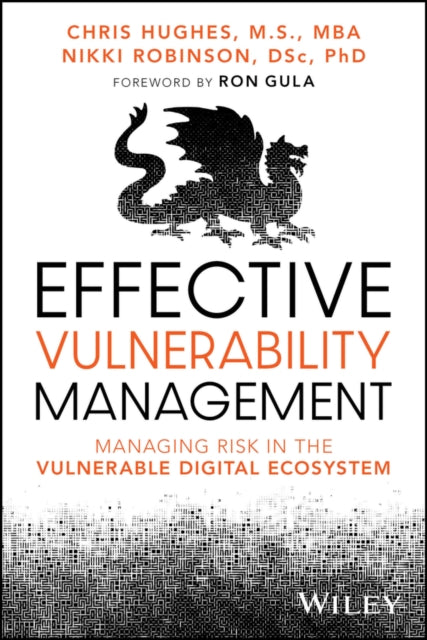 Book cover of: Effective Vulnerability Management. By: Chris Hughes