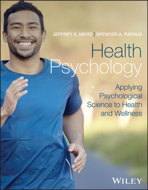 Book cover of: Health Psychology, with eBook Access Code. By: Jeffrey S. Nevid