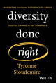 Book cover of: Diversity Done Right. By: Tyronne Stoudemire