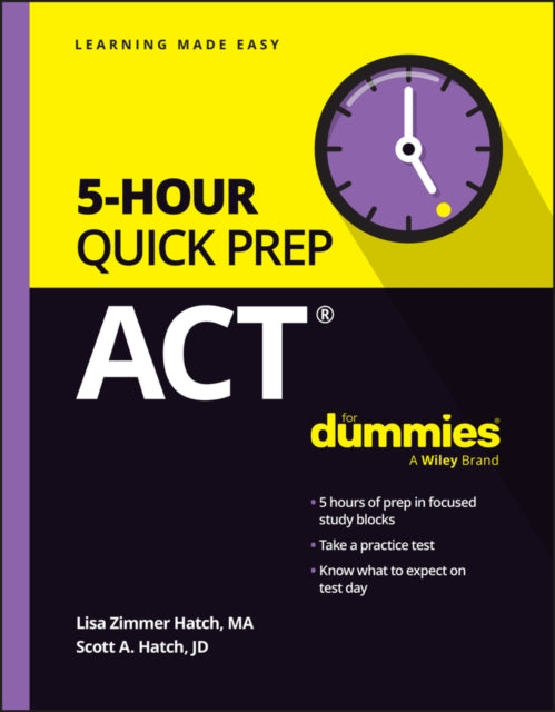 Book cover of: ACT 5-Hour Quick Prep For Dummies. By: Lisa Zimmer Hatch
