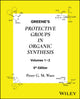 Book cover of: Greene's Protective Groups in Organic Synthesis, 2 Volume Set. By: Peter G. M. Wuts