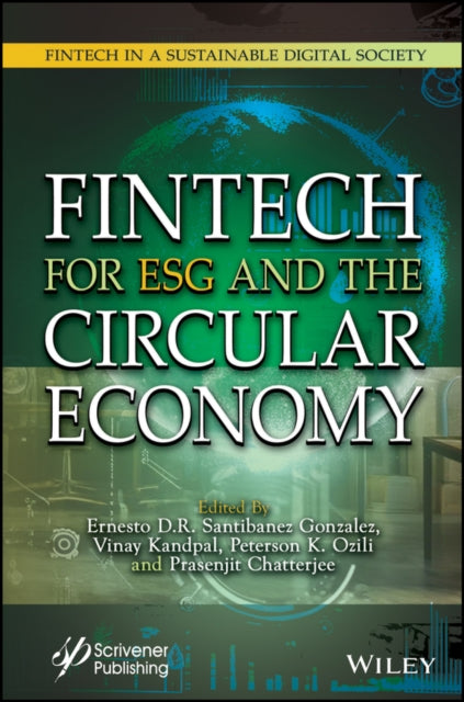 Book cover of: Fintech for ESG and the Circular Economy. By: Santibanez Santibanez Gonz