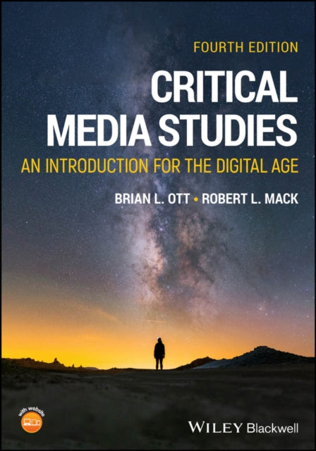 Book cover of: Critical Media Studies. By: Brian L. Ott
