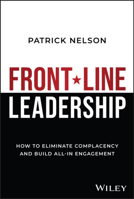 Book cover of: Front-Line Leadership. By: Patrick Nelson