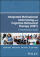 Book cover of: Integrated Motivational Interviewing and Cognitive Behavioral Therapy (ICBT). By: Joseph Hyde