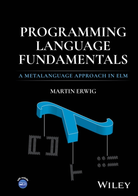 Book cover of: Programming Language Fundamentals. By: Erwig