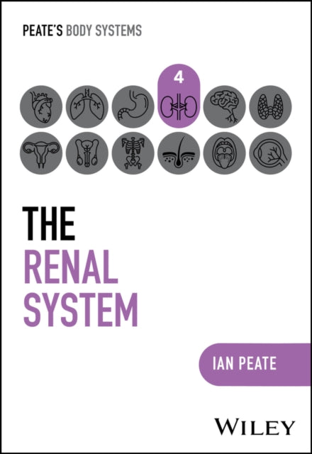 Book cover of: Renal System. By: Ian Peate
