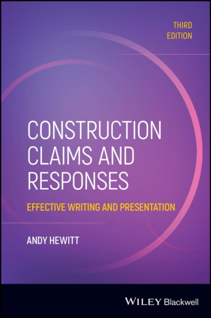 Book cover of: Construction Claims and Responses. By: Andy Hewitt