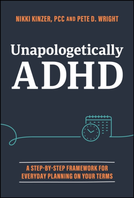 Book cover of: Unapologetically ADHD. By: Nikki Kinzer