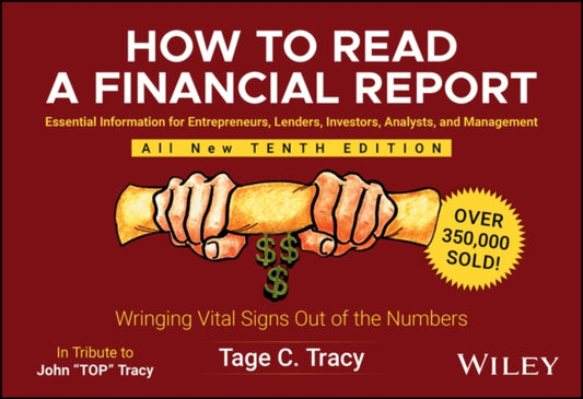 Book cover of: How to Read a Financial Report. By: Tage C. Tracy