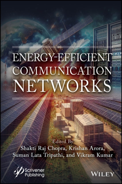 Book cover of: Energy-Efficient Communication Networks. By: Shakti Raj Chopra