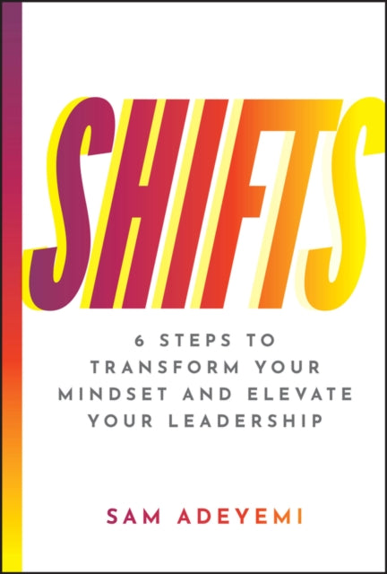 Book cover of: SHIFTS. By: Sam Adeyemi